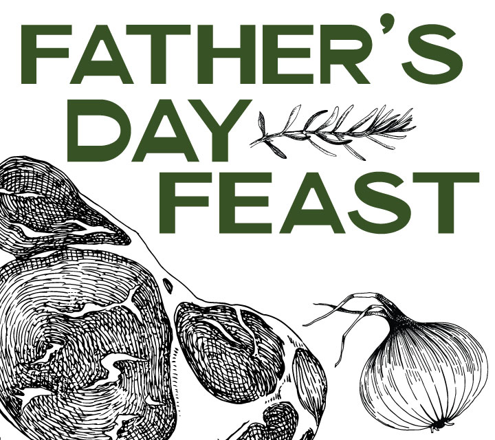 Father's Day Feast - RICHLAND